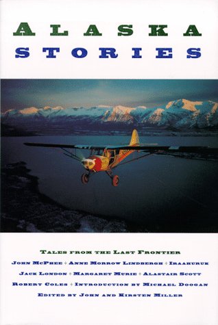 9780811806756: Alaska Stories: Tales from the Last Frontier