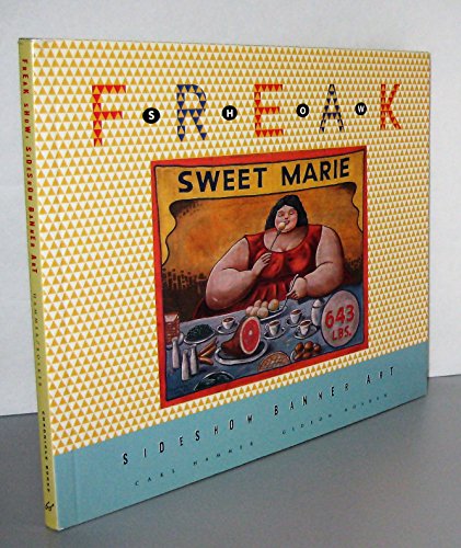 Beispielbild fr Freak Show: Sideshow Banner Art zum Verkauf von Ergodebooks
