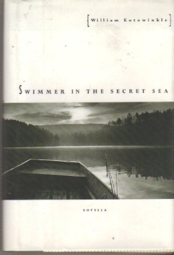 9780811807159: Swimmer in the Secret Sea: Novella
