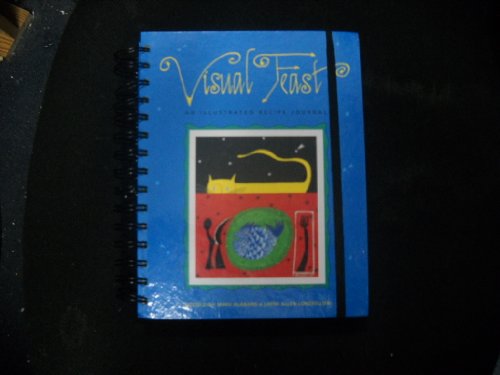 9780811807470: Visual Feast: An Illustrated Recipe Journal