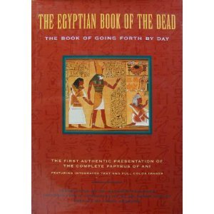 Stock image for The Egyptian Book of the Dead: The Book of Going Forth by Day (English, Egyptian and Egyptian Edition) for sale by St Vincent de Paul of Lane County