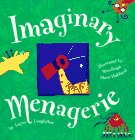 Imagen de archivo de Imaginary Menagerie a la venta por HPB Inc.