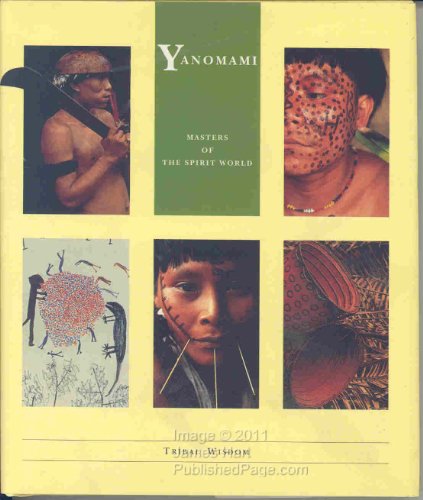 9780811808071: Yanomami: Masters of the Spirit World (Little Wisdom Library/Tribal Wisdom)