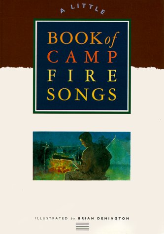 Beispielbild fr A Little Book of Campfire Songs zum Verkauf von Your Online Bookstore