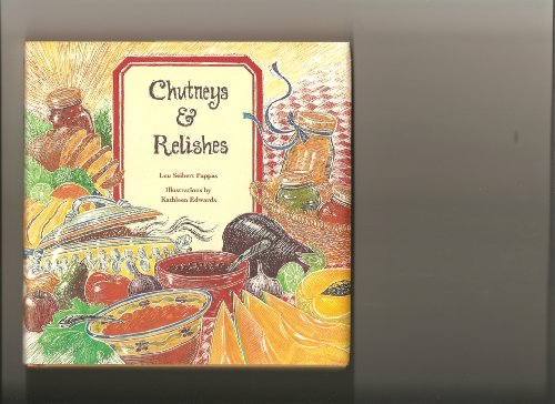 9780811808408: Chutneys and Relishes