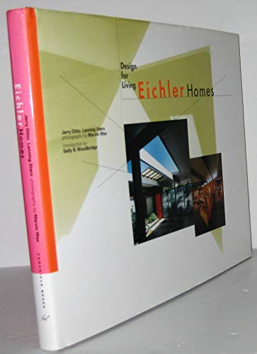 9780811808460: Eichler Homes: Design for Living