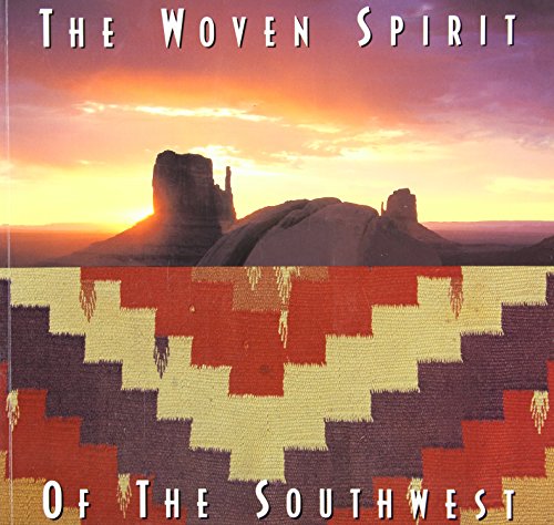 Stock image for Woven Spirit of the Southwest for sale by Better World Books