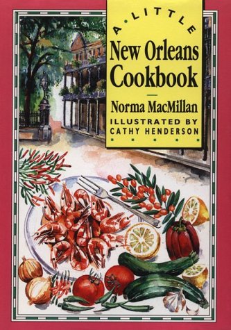 Stock image for A Little New Orleans Cookbook for sale by Better World Books: West