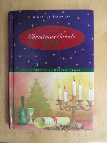 9780811809375: A Little Book of Christmas Carols