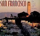 Stock image for San Francisco : The City's Sights and Secrets for sale by Better World Books: West