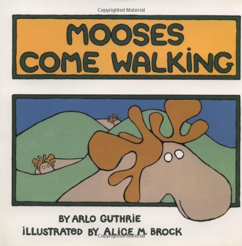 Stock image for Mooses Come Walking for sale by SecondSale