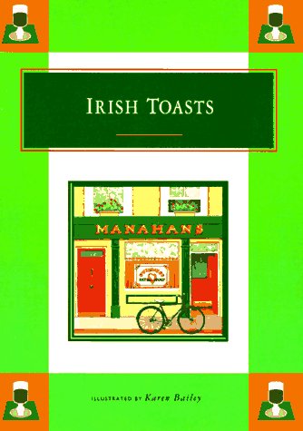 9780811810654: IRISH TOASTS '95 GEB (Little Books)