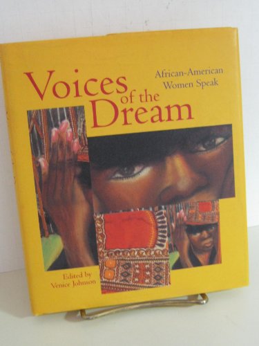 Voices of the Dream : African-American Women Speak