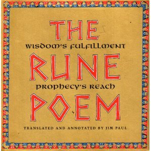 9780811811361: The Rune Poem: Wisdom's Fulfillment, Prophecy's Reach