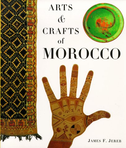 Stock image for Arts & Crafts of Morocco for sale by Wonder Book