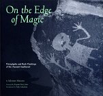 Stock image for On the Edge of Magic: Petroglyphs and Rock Paintings of the Ancient Southwest for sale by Off The Shelf