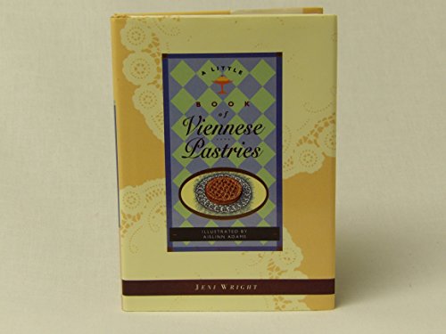 Imagen de archivo de A Little Book of Viennese Pastries (Little Cookbook Series) a la venta por Zoom Books Company
