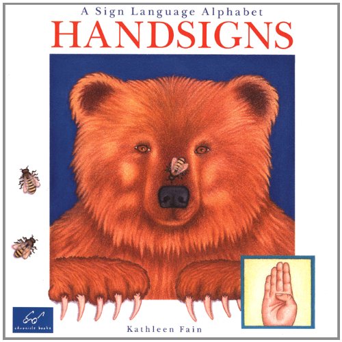 Stock image for Handsigns : A Sign Language Alphabet for sale by Better World Books