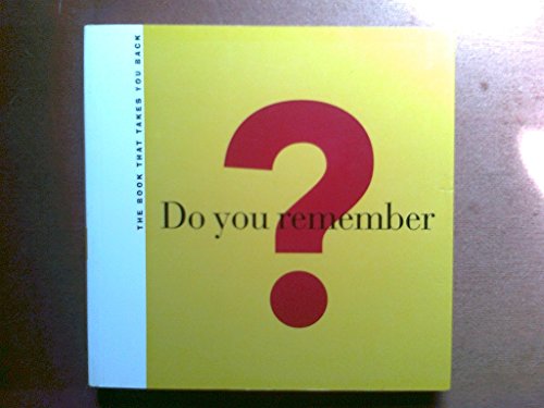 Do You Remember?