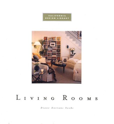 9780811813099: Living Rooms: California Design Series