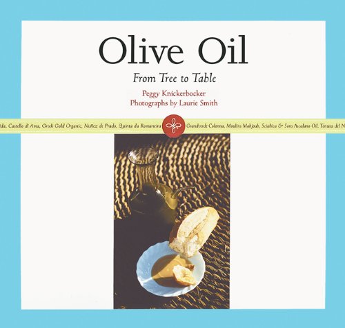 Imagen de archivo de Olive Oil : From Tree to Table a la venta por Better World Books: West