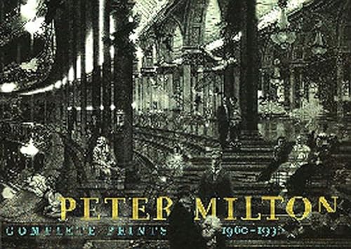 9780811813976: PETER MILTON GEB: Complete Prints, 1960-1996
