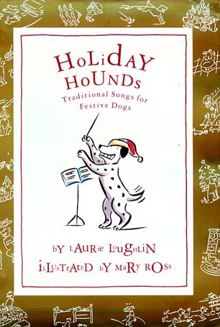 Holiday Hounds: Traditional Songs for Festive Dogs