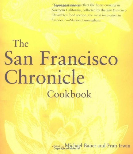 Beispielbild fr The San Francisco Chronicle Cookbook zum Verkauf von AMSELBEIN - Antiquariat und Neubuch