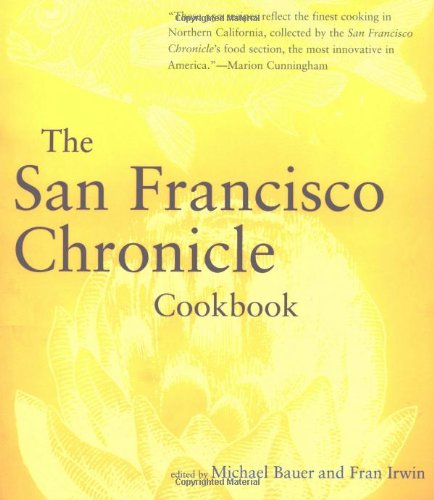 Stock image for The San Francisco Chronicle Cookbook for sale by BookHolders