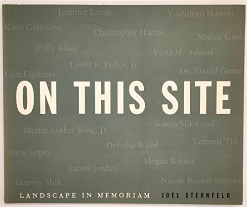 Stock image for On This Site : Landscape in Memoriam for sale by Better World Books