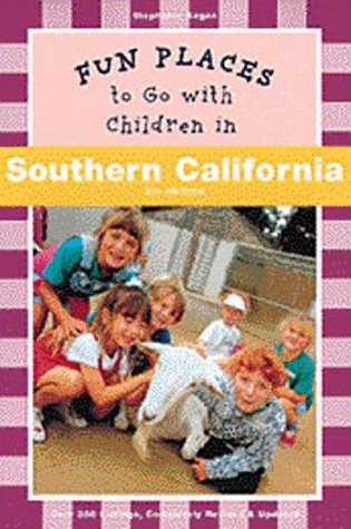 9780811815161: Fun Places to Go With Children in Southern California [Lingua Inglese]