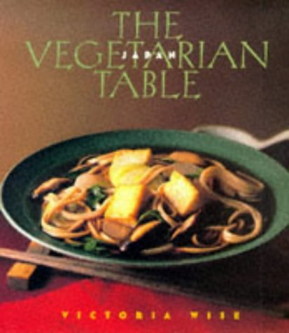 Beispielbild fr The Vegetarian Table: Japan zum Verkauf von Half Price Books Inc.