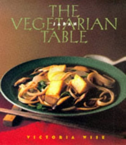 Stock image for Vegetarian Table: Japan for sale by ThriftBooks-Dallas