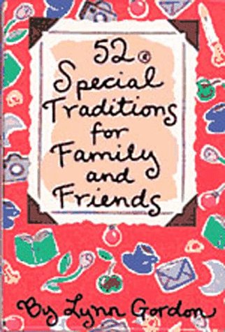 9780811816236: 52 Special Traditions for Family and Friends (52 Deck)