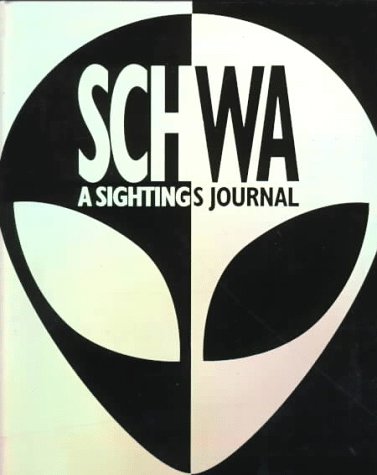 Schwa: A Sightings Journal (9780811817134) by Schwa Corporation
