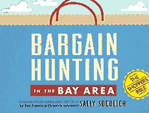 9780811817769: BARGAIN HUNTING/BAY AREA '97 12E ING (BARGAIN HUNTING IN THE BAY AREA) [Idioma Ingls]