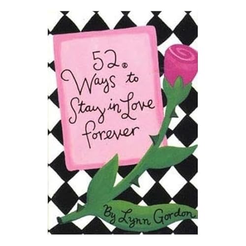 Beispielbild fr 52 Ways to Stay in Love Forever (52 Series) zum Verkauf von HPB-Ruby