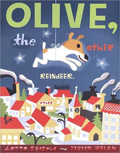 

Olive, the Other Reindeer (Olive, OLIV) [signed]