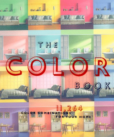 Beispielbild für The Color Book: 11,264 Color Combinations for Your Home zum Verkauf von SecondSale
