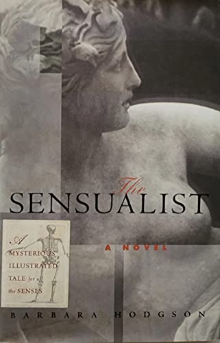 9780811819060: The Sensualist: A Novel