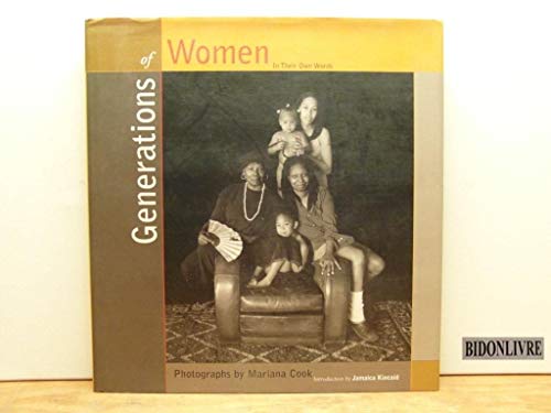 Beispielbild fr Generations of Women : In Their Own Words zum Verkauf von Better World Books