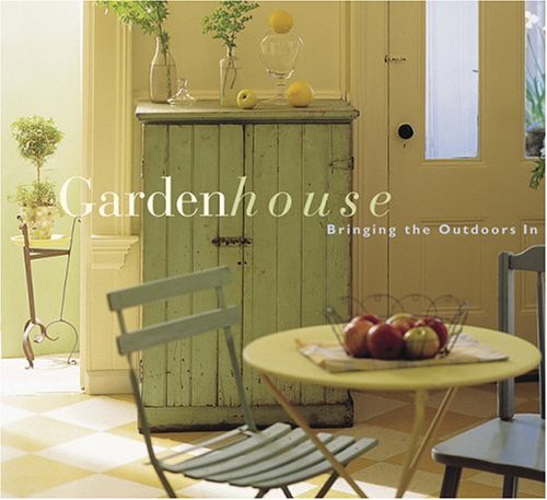 Beispielbild fr Garden House: Bringing the Outdoors in zum Verkauf von ThriftBooks-Atlanta