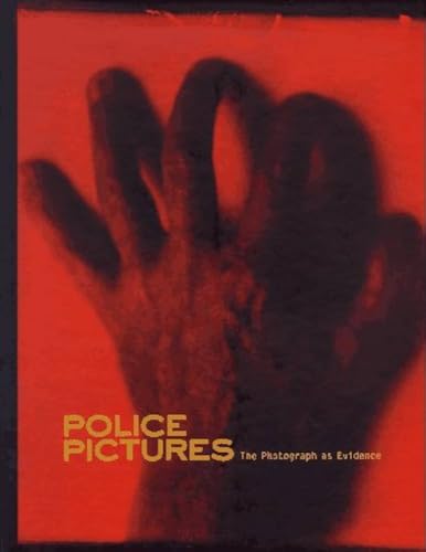 Stock image for Police Pictures - The Photograph as Evidence for sale by Amstelbooks