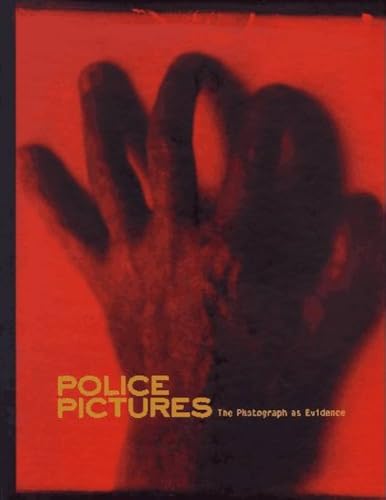 9780811819848: Police Pictures: The Photograph As Evidence