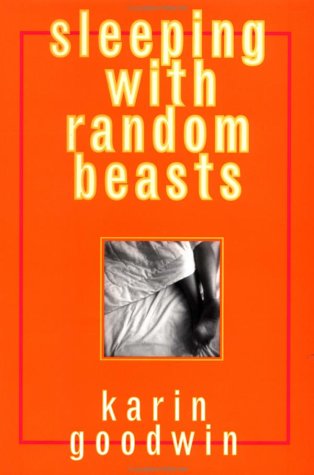 Imagen de archivo de Sleeping with Random Beasts a la venta por SecondSale