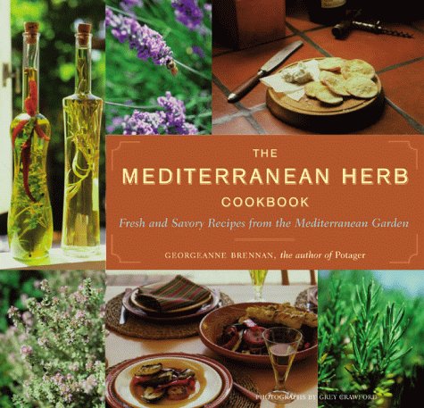 Stock image for The Mediterranean Herb Cookbook: Fresh and Savory Recipes from the Mediterranean Garden for sale by Jenson Books Inc