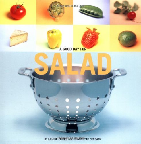 Imagen de archivo de A Good Day for Salad a la venta por Better World Books: West
