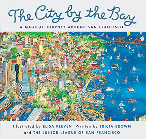 9780811820127: CITY BY THE BAY ING: A Magical Journey around San Francisco