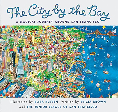 9780811820127: City by the Bay: A Magical Journey Around San Francisco
