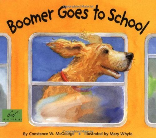 Stock image for Boomer Goes to School (Boomer, BOOM) for sale by BooksRun